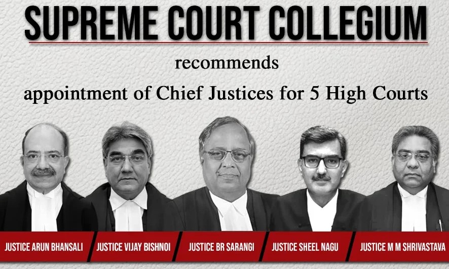 SC Collegium Recommends Names For Appointment As Chief Justices Of 5 ...